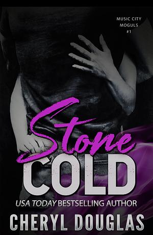 Stone Cold by Cheryl Douglas