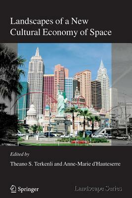 Landscapes of a New Cultural Economy of Space by 