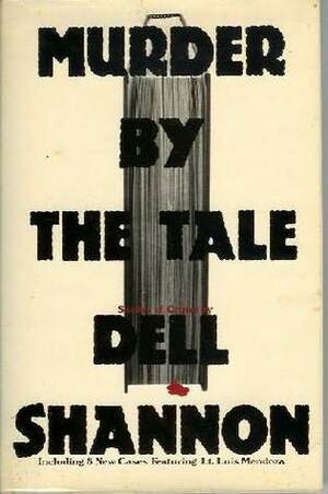 Murder by the Tale by Dell Shannon