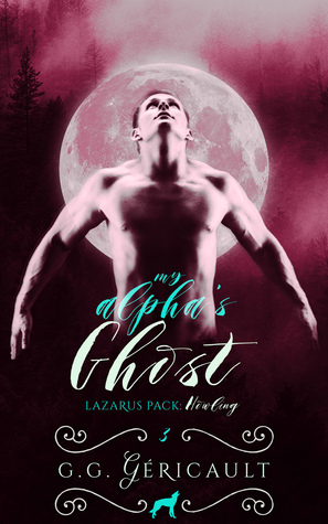 My Alpha's Ghost: Howling by G.G. Géricault, Wolf Specter