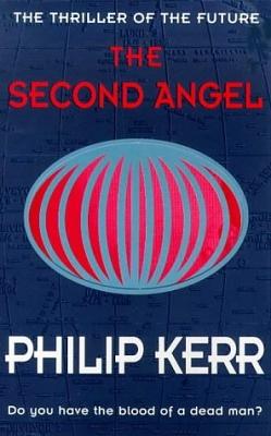 The Second Angel by Philip Kerr