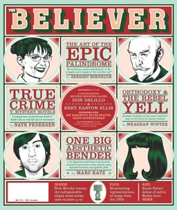 The Believer, Issue 83: September 2011 by The Believer Magazine