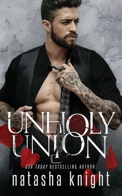 Unholy Union by Natasha Knight