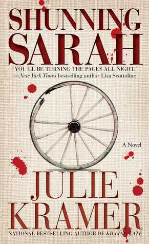 Shunning Sarah: A Novel by Julie Kramer
