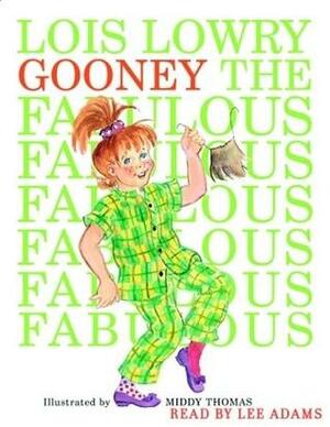 Gooney the Fabulous by Lois Lowry, Middy Thomas