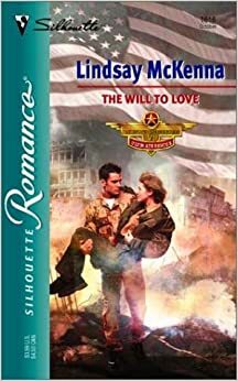 The Will To Love by Lindsay McKenna