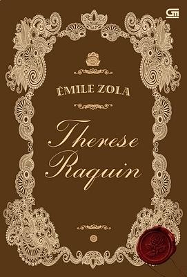 Therese Raquin by Émile Zola