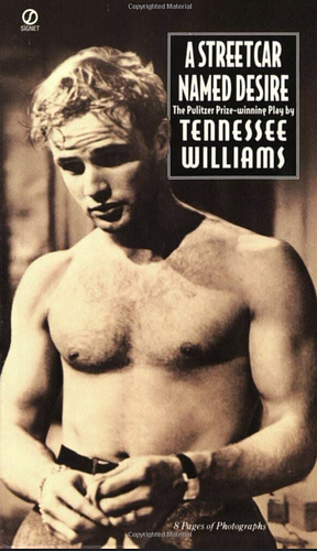 A Streetcar Named Desire by Tennessee Williams