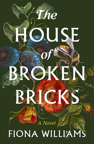 The House of Broken Bricks by Fiona Williams