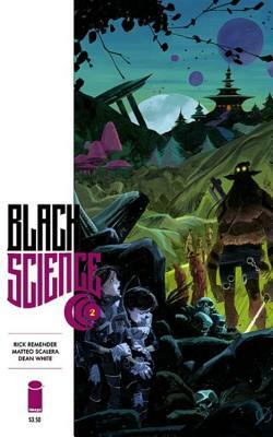 Black Science, Vol. 2: Welcome, Nowhere by Rick Remender