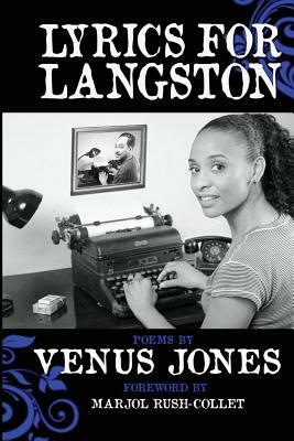 Lyrics for Langston by Venus Jones