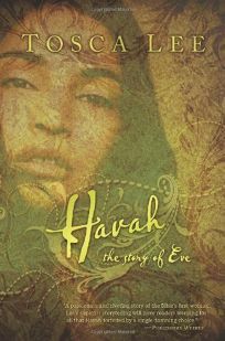 Havah: The Story of Eve by Tosca Lee