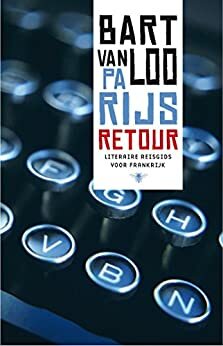 Parijs retour by Bart van Loo