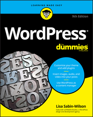 Wordpress for Dummies by Lisa Sabin-Wilson