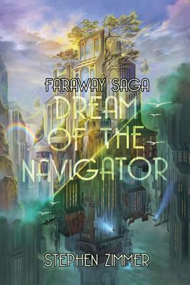 Dream of the Navigator by Stephen Zimmer