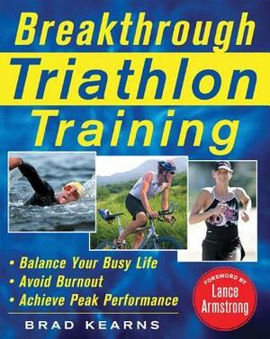 Breakthrough Triathlon Training by Brad Kearns