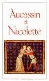 Aucassin et Nicolette: Chantefable du XIIIe Siècle by J Dufournet