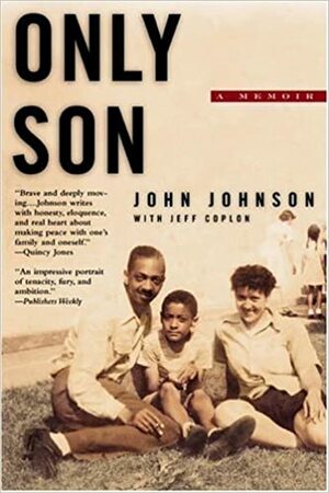 Only Son by John Johnson, Jeff Coplon