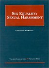 MacKinnon's Sex Equality: Sexual Harassment by Catharine A. MacKinnon