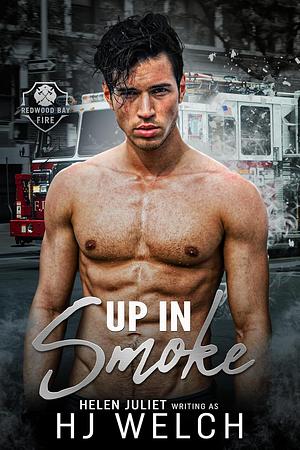 Up In Smoke by HJ Welch