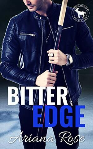 Bitter Edge by Ariana Rose