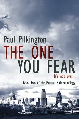 The One You Fear by Paul Pilkington