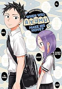 When Will Ayumu Make His Move? Vol. 9 by Soichiro Yamamoto, Soichiro Yamamoto