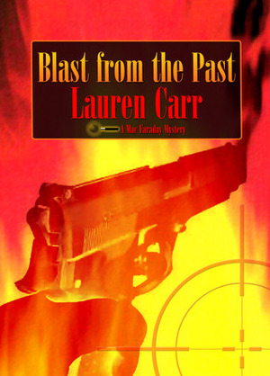 Blast from the Past by Lauren Carr