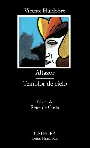 Altazor / Temblor del cielo by Vicente Huidobro