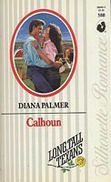 Calhoun by Diana Palmer