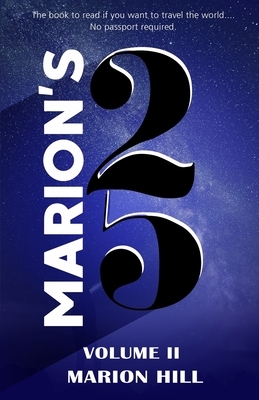 Marion's 25 Volume II by Marion Hill