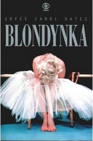 Blondynka by Joyce Carol Oates