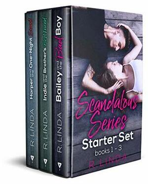 Scandalous Series Starter Set: Books 1-3 by R. Linda