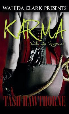 Karma: With a Vengeance by Tash Hawthorne