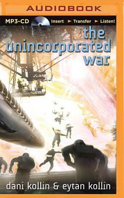 The Unincorporated War by Dani Kollin, Eytan Kollin