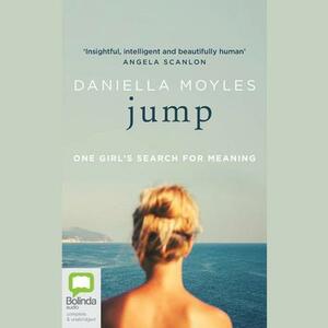 Jump by Daniella Moyles