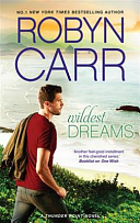 Wildest Dreams by Robyn Carr