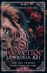 Days of Revenge by Jawairia Ali