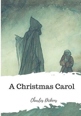 A Christmas Carol by Charles Dickens