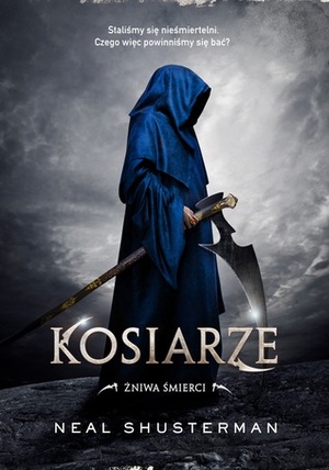 Kosiarze by Neal Shusterman