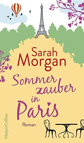 Sommerzauber in Paris by Sarah Morgan