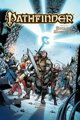 Pathfinder Volume 5: Hollow Mountain Tpb by James L. Sutter, F. Wesley Schneider, Erik Mona