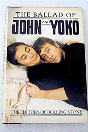 The Ballad of John and Yoko by Jonathan Cott