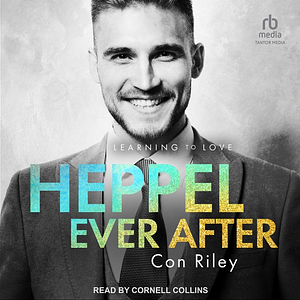 Heppel Ever After by Con Riley