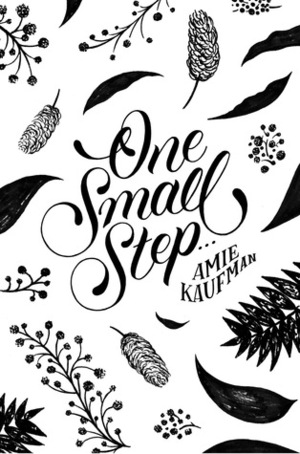 One Small Step... by Amie Kaufman