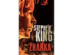 Žhářka by Miloš Chlouba, Stephen King