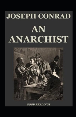 An Anarchist Illustrated by Joseph Conrad