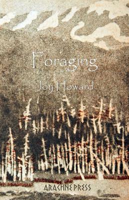 Foraging by Joy Howard