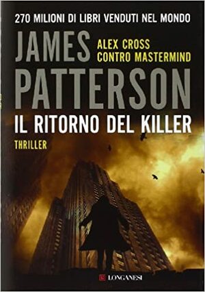 Il ritorno del killer by James Patterson