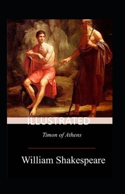 Timon of Athens illustrated by William Shakespeare